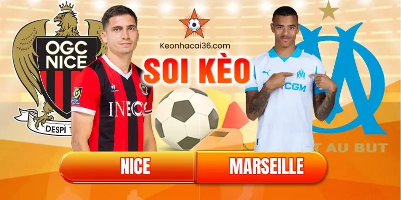 Soi kèo châu Á, Tài Xỉu, châu Âu Nice vs Marseille 02h45 22/11/2025 – Ligue 1