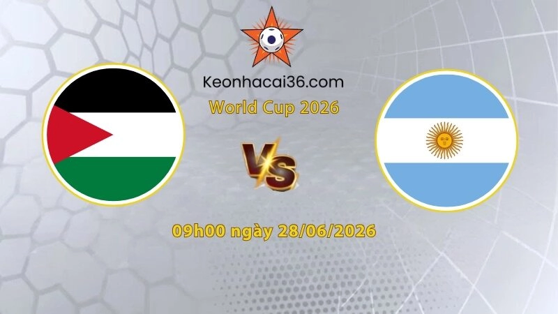 Soi kèo Jordan vs Argentina, 9h00 ngày 28/06: Không muốn thắng